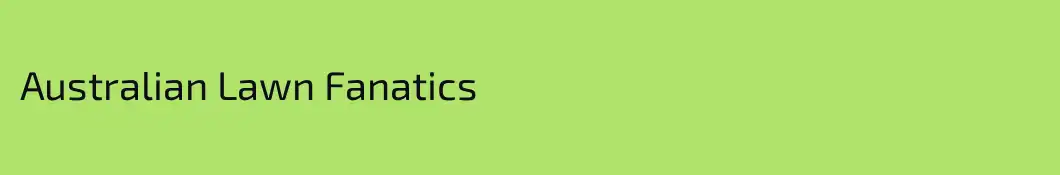 Australian Lawn Fanatics